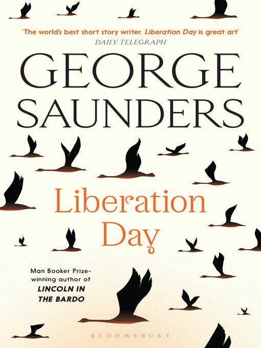 Title details for Liberation Day by George Saunders - Available